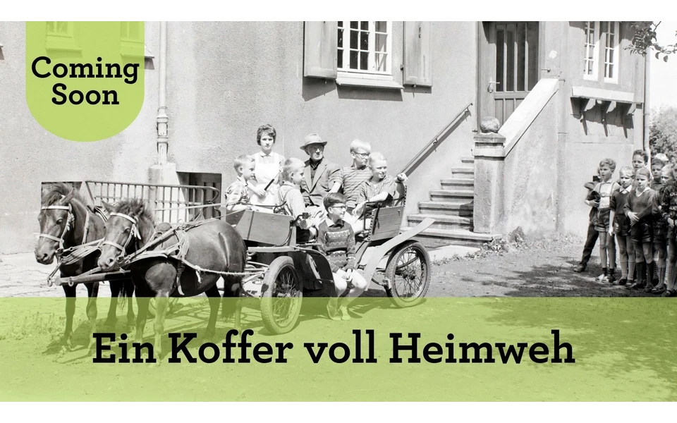 Ein Koffer voller Heimweh VERWEIS