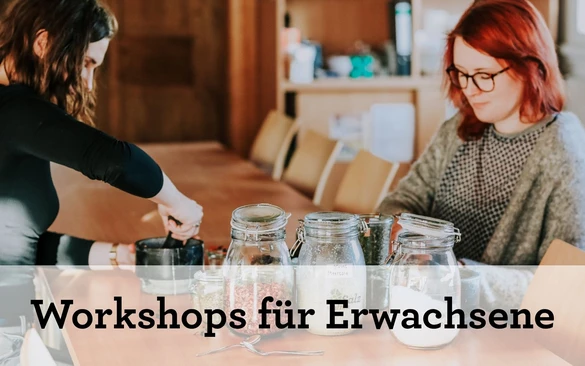 Workshops für Erwachsene (Verweis)